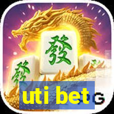 uti bet